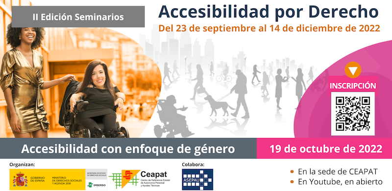 II Edición Seminarios de Accesibilidad por Derecho – Accesibilidad con enfoque de género